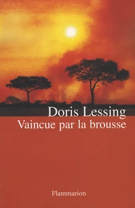 Vaincue par la brousse