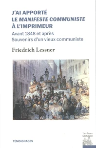 J'ai apporté le Manifeste communiste à l'imprimeur