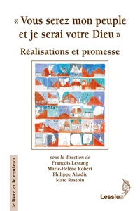 Vous serez mon peuple et je serai votre Dieu, XXVe congrès de l'ACFEB