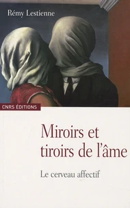 Miroirs et tiroirs de l'âme