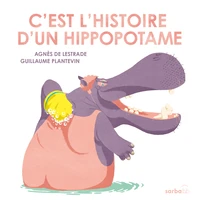 C'est l'histoire d'un hippopotame