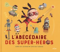L'abécédaire des super-héros