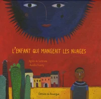 L'enfant qui mangeait les nuages