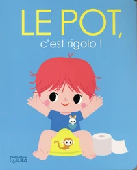 Le pot, c'est rigolo !