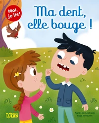 Ma dent, elle bouge !