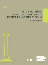 "Je suis moi-même la matière de mon livre"