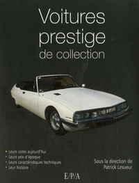 Voitures de prestige de collection