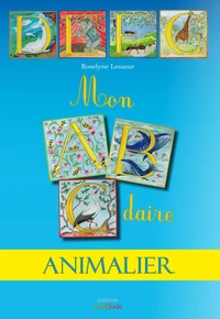 Mon Abécédaire animalier