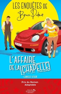 Les Enquêtes de Bruce Palmer : l'affaire de la chapelle