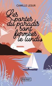 Les portes du paradis sont fermées le lundi