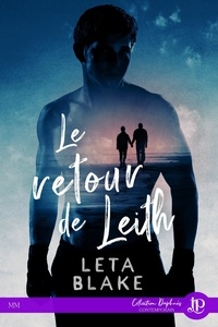 Leta Blake - Le retour de Leith.