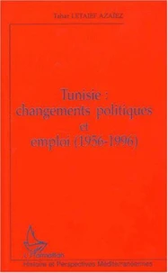 Tunisie : changements politiques et emploi (1956-1996)