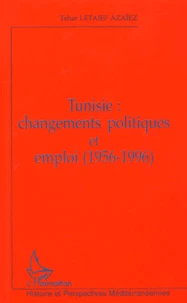 Tunisie : changements politiques et emploi (1956-1996)