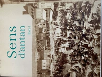 Sens d'antan, livre 1