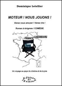 Moteur ! Nous jouons !