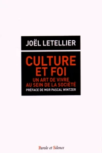 Culture et foi : un art de vivre au sein de la société