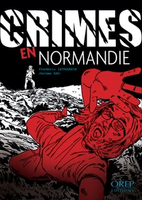 Crimes en Normandie