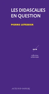 Les didascalies en question