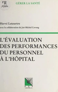 L'évaluation des performances du personnel à l'hôpital
