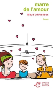 Marre de l'amour