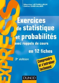 Exercices de statistique et probabilités - 3e éd.