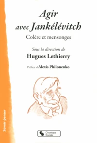 Agir avec Jankélévitch