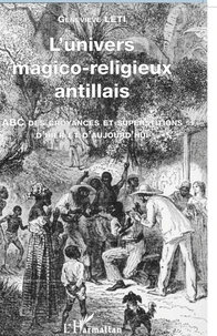 L'univers magico-religieux antillais