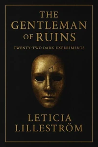 The Gentleman of Ruins