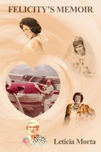Felicity's Memoir
