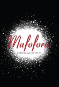  Letlapa Moroatshoge Mphahlele - Mafofora.