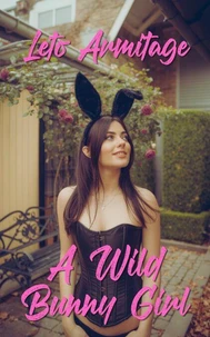 A Wild Bunny Girl
