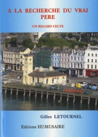 A la recherche du vrai père