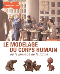 Le modelage du corps humain ou le langage de la forme