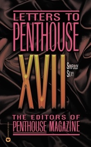 Letters to Penthouse XVII - Sinfully Sexy.