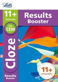  Letts 11+ - 11+ Cloze Results Booster for the CEM tests - Targeted Practice Workbook.