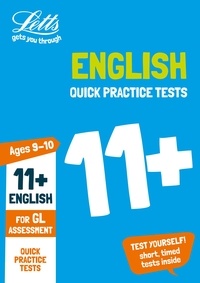 Letts 11+ - 11+ English Quick Practice Tests Age 9-10 for the GL Assessment tests.