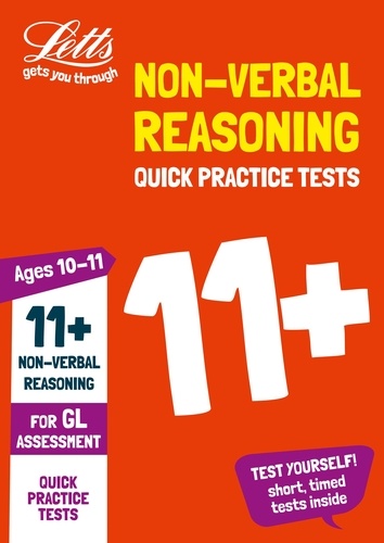  Letts 11+ - 11+ Non-Verbal Reasoning Quick Practice Tests Age 10-11 for the GL Assessment tests.