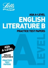  Letts A-Level - AQA A-Level English Literature B Practice Test Papers.