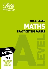  Letts A-Level - AQA A-Level Maths Practice Test Papers.