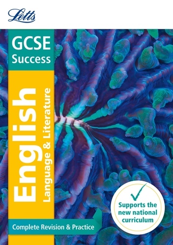  Letts GCSE - GCSE 9-1 English Language and English Literature Complete Revision &amp; Practice.