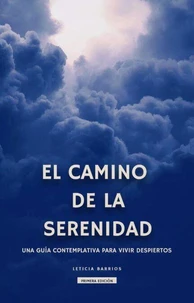 El camino de la serenidad