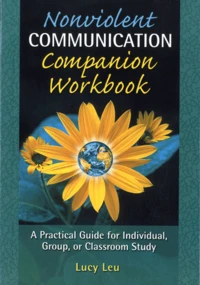 Nonviolent Communication Companion Workbook