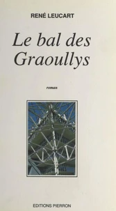 Le Bal Des Graoullys