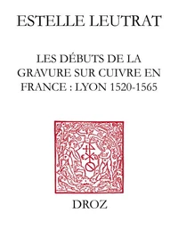Les débuts de la gravure sur cuivre en France