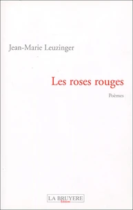 Les roses rouges