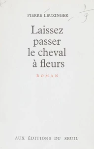 Laissez passer le cheval à fleurs