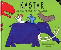  Lev - Kastar au temps des dinosaures.