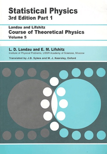 Lev Landau et E-M Lifshitz - Statistical physics volume 5 part 1 - 3rd edition.