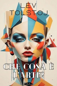 Che cosa è l'arte?