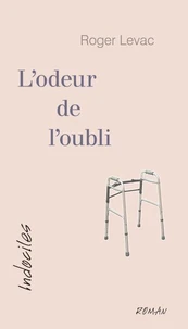 L'odeur de l'oubli